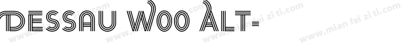 Dessau W00 Alt字体转换
